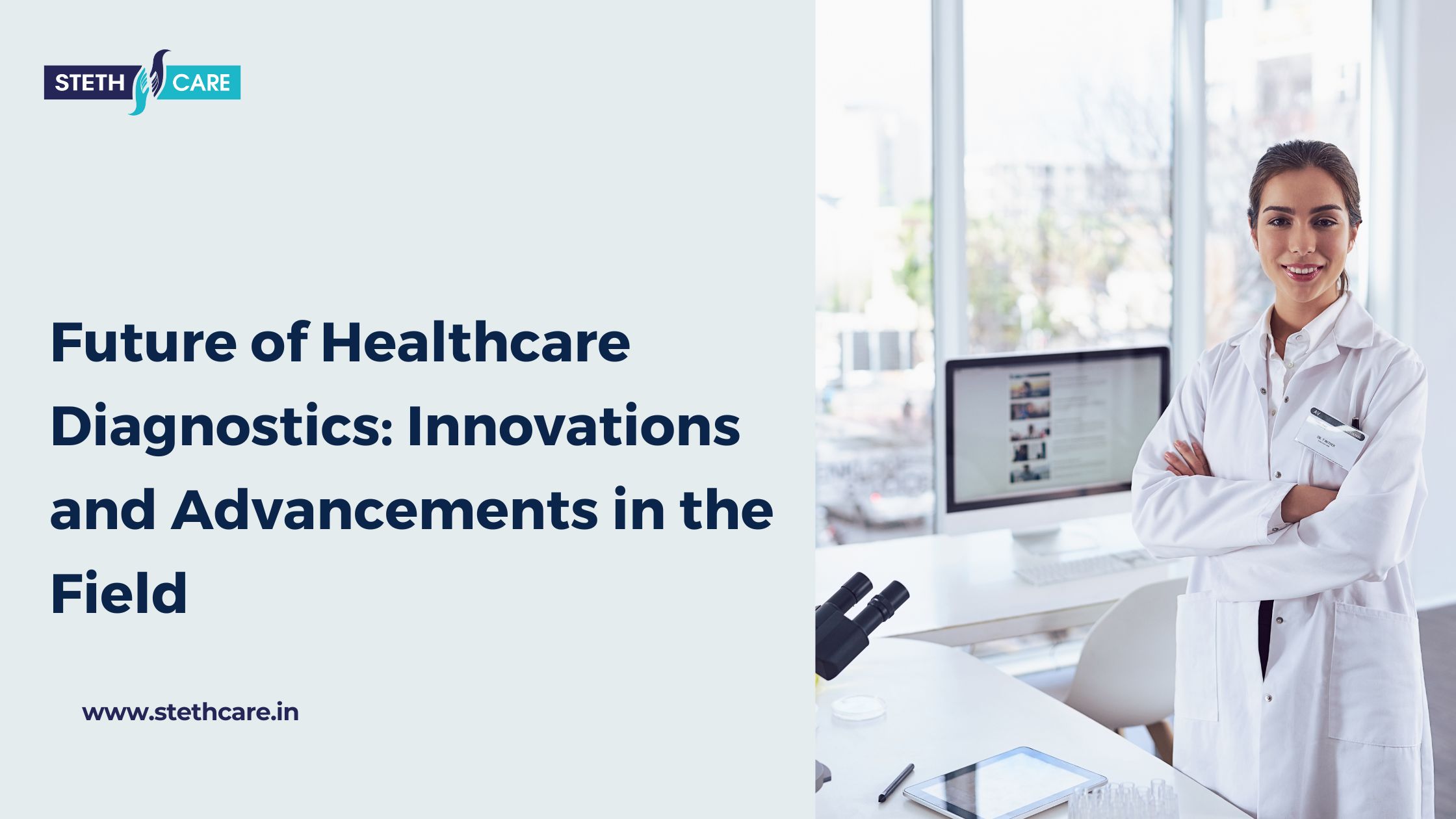 The Future of Healthcare Diagnostics_ Innovations and Advancements in the Field